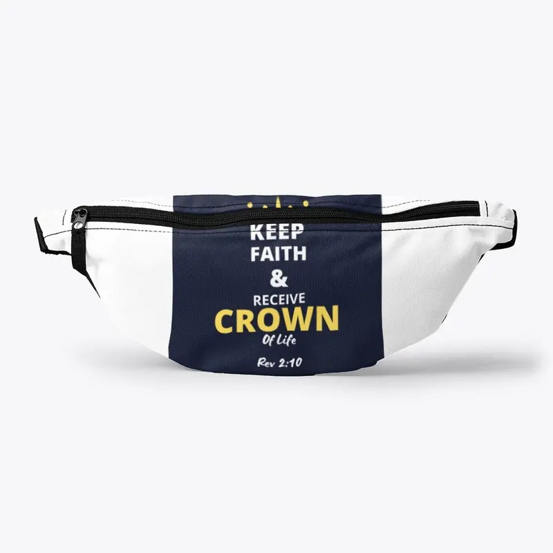 Keep Faith & Receive Crown of Life