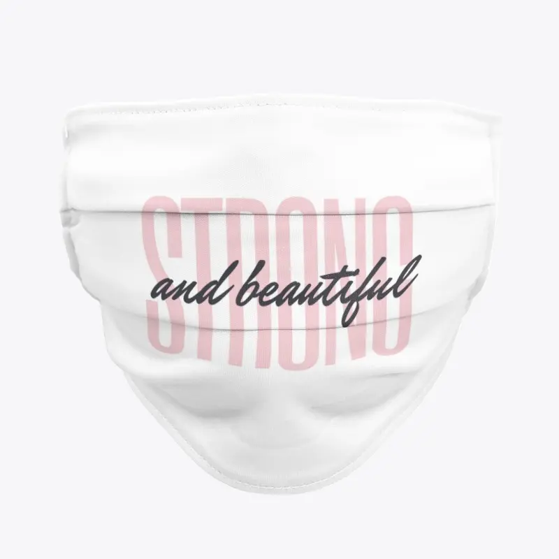 Strong & Beautiful