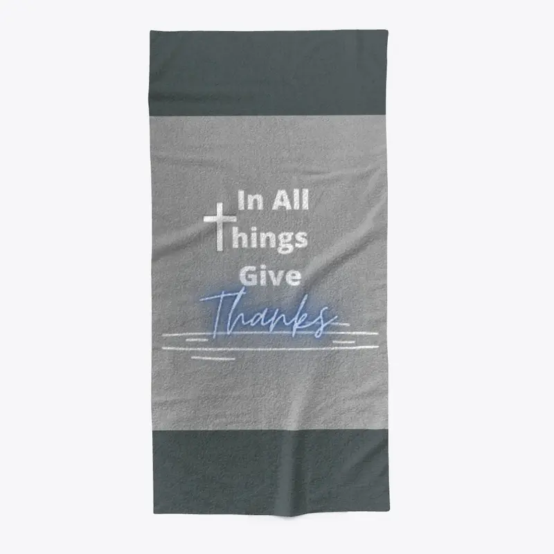 (In all things) Give Thanks Blue